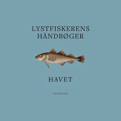 Lystfiskerens håndbøger - Havet – omslag til lydbogen af Gyldendal