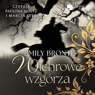 Wichrowe wzgórza – okładka audiobooka, autor Emily Brontë