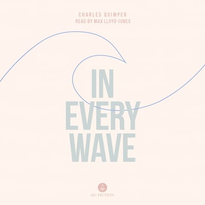 In Every Wave