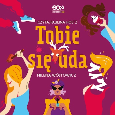 Tobie się uda – okładka audiobooka, autor Milena Wójtowicz