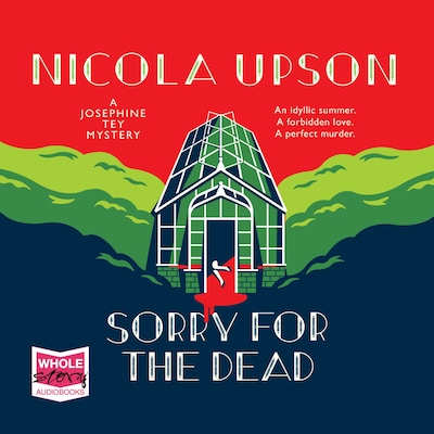 Sorry for the Dead – omslag til lydbogen af Nicola Upson