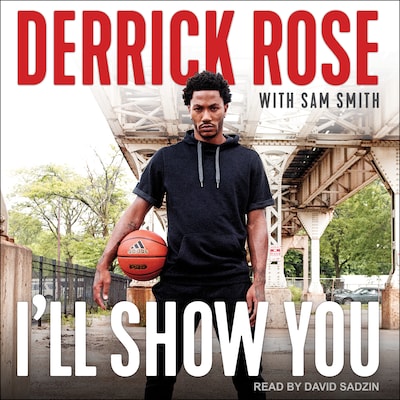 I'll Show You – omslag til lydbogen af Derrick Rose