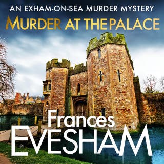 Murder at the Palace: A BRAND NEW delightfully deadly cozy mystery from Frances Evesham for 2026