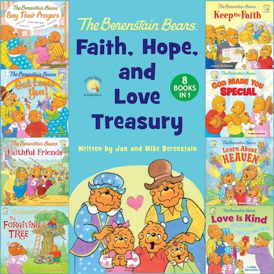 The Berenstain Bears Faith, Hope, and Love Treasury – omslag til lydbogen af Jan & Mike Berenstain