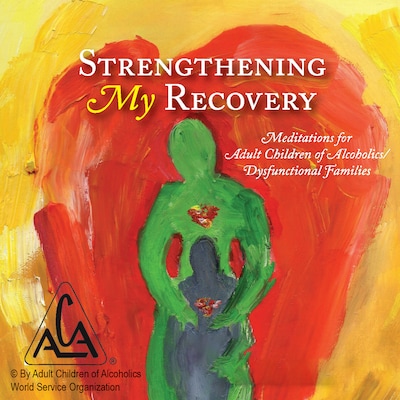 Strengthening My Recovery – omslag til lydbogen af Adult Children of Alcoholics World Service Organization