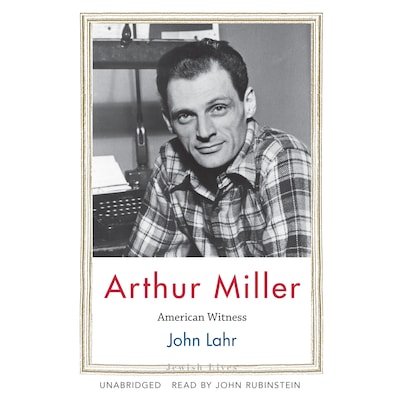 Arthur Miller – omslag til lydbogen af John Lahr