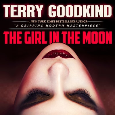 The Girl in the Moon – omslag til lydbogen af Terry Goodkind