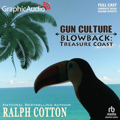 Blowback - Treasure Coast [Dramatized Adaptation] – omslag til lydbogen af Ralph Cotton