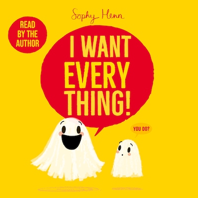 I Want Everything – omslag til lydbogen af Sophy Henn