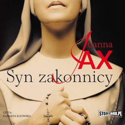 Syn zakonnicy – okładka audiobooka, autor Joanna Jax
