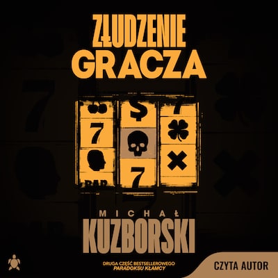 Złudzenie gracza – okładka książki, autor Michał Kuzborski