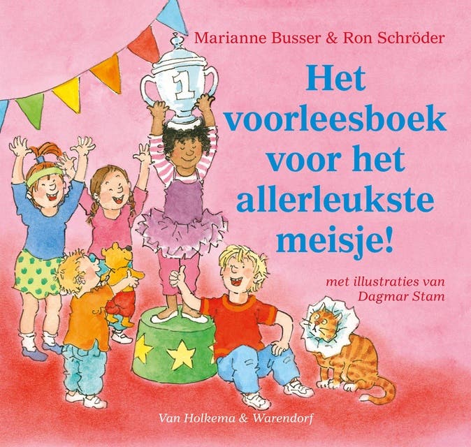 Het voorleesboek voor het allerleukste meisje!