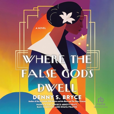 Where the False Gods Dwell – omslag til lydbogen af Denny S. Bryce