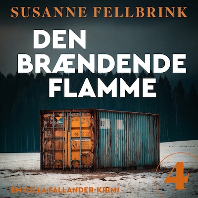Den brændende flamme - 4 – omslag til lydbogen af Susanne Fellbrink