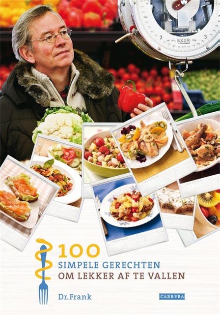 100 simpele gerechten om lekker af te vallen: Lente – omslag van het luisterboek van Frank van Berkum