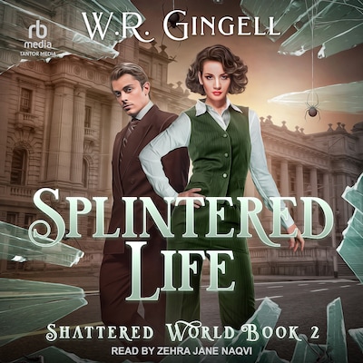 Splintered Life – omslag til lydbogen af W.R. Gingell