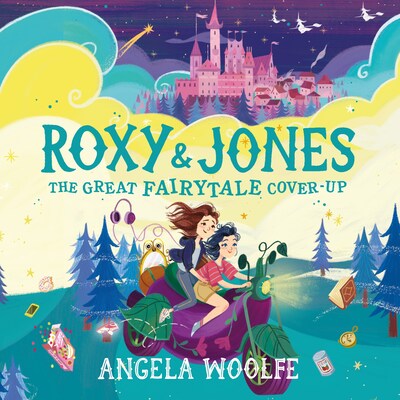 Roxy & Jones: The Great Fairytale Cover-Up – omslag til lydbogen af Angela Woolfe