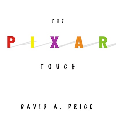The Pixar Touch – omslag til lydbogen af David A. Price