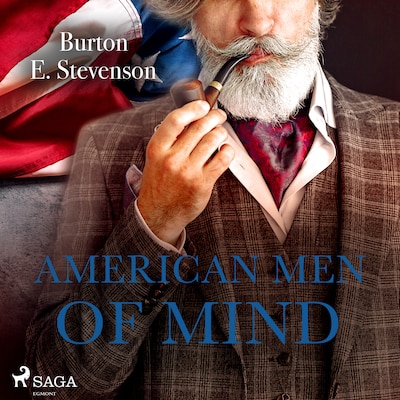 American Men of Mind – omslag til lydbogen af Burton E. Stevenson