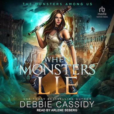 When Monsters Lie – omslag til lydbogen af Debbie Cassidy