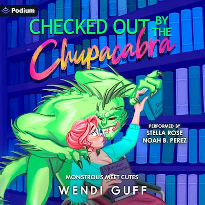 Checked Out by the Chupacabra – omslag til lydbogen af Wendi Guff