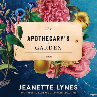 The Apothecary's Garden – omslag til lydbogen af Jeanette Lynes