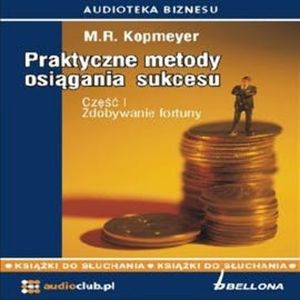 Praktyczne metody osiągania sukcesu – okładka audiobooka, autor M.R. Kopmeyer
