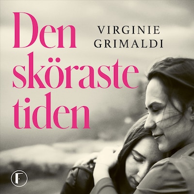 Den sköraste tiden – omslag till ljudboken av Virginie Grimaldi