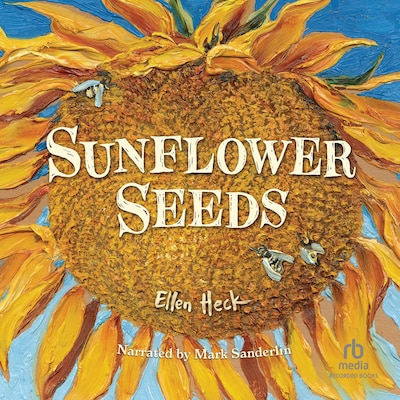 Sunflower Seeds – omslag til lydbogen af Ellen Heck