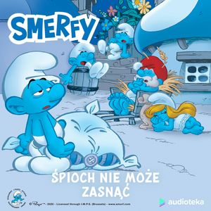 Śpioch nie może zasnąć – okładka audiobooka, autor Peyo
