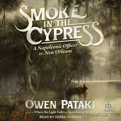 Smoke in the Cypress – omslag til lydbogen af Owen Pataki