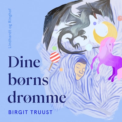 Dine børns drømme – omslag til lydbogen af Birgit Truust