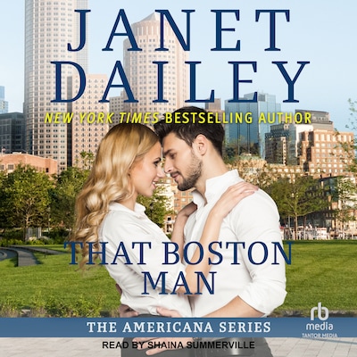 That Boston Man – omslag til lydbogen af Janet Dailey