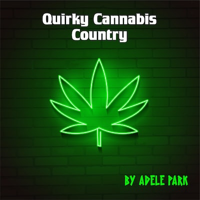 Quirky Cannabis Country – okładka audiobooka, autor Adele Park