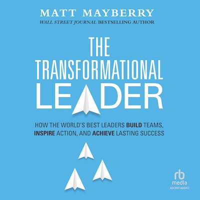 The Transformational Leader – omslag til lydbogen af Matt Mayberry