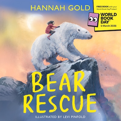 Bear Rescue: World Book Day 2026 – omslag til lydbogen af Hannah Gold