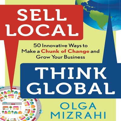 Sell Local, Think Global – omslag til lydbogen af Olga Mizrahi