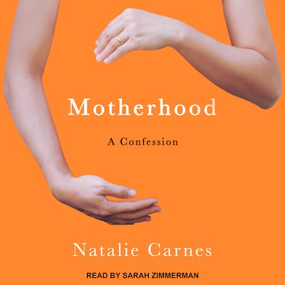 Motherhood – omslag til lydbogen af Natalie Carnes