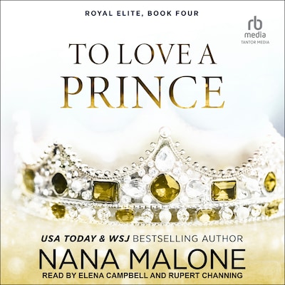 To Love a Prince – omslag til lydbogen af Nana Malone