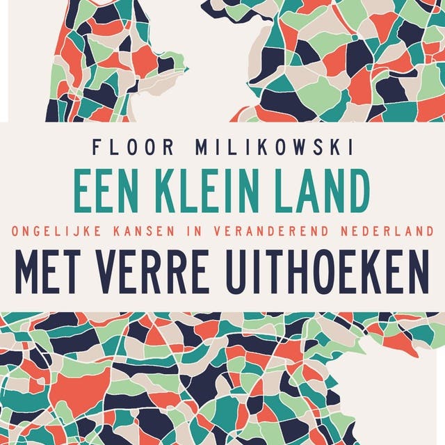 Een klein land met verre uithoeken: Ongelijke kansen in veranderend Nederland