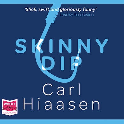 Skinny Dip – omslag til lydbogen af Carl Hiaasen