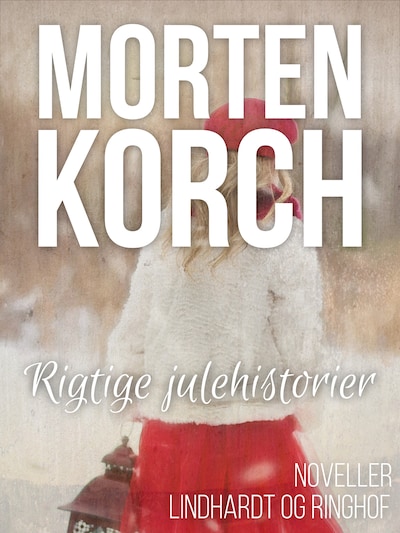 Rigtige julehistorier – omslag til lydbogen af Morten Korch