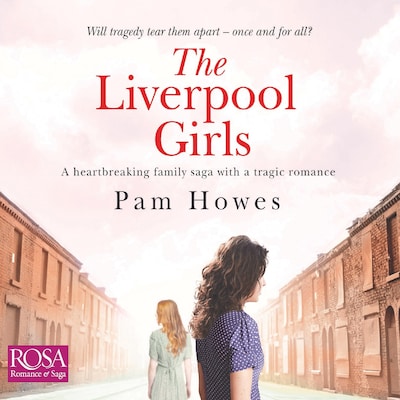 The Liverpool Girls – omslag til lydbogen af Pam Howes