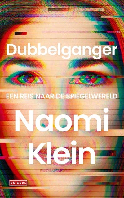 Dubbelganger: Een reis naar de spiegelwereld