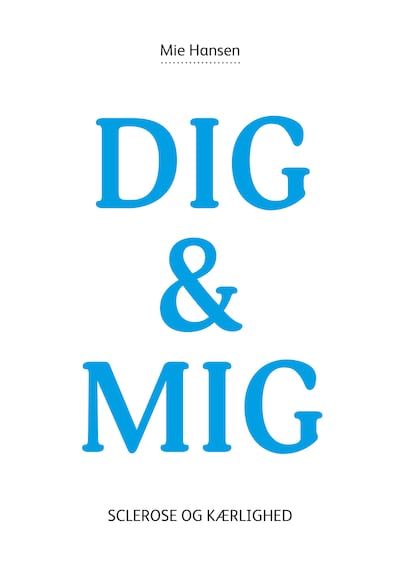 DIG & MIG – omslag til lydbogen af Mie Hansen