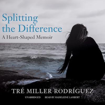 Splitting the Difference – omslag til lydbogen af Tré Miller Rodríguez