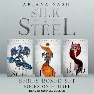 Silk & Steel Series Boxed Set – omslag til lydbogen af Ariana Nash