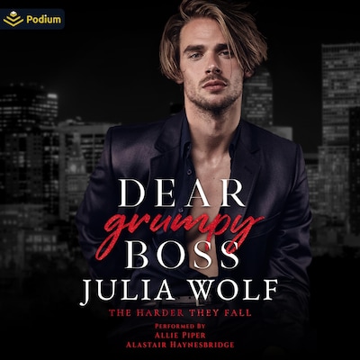 Dear Grumpy Boss – omslag til lydbogen af Julia Wolf