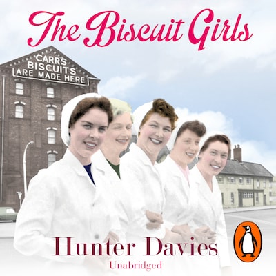 The Biscuit Girls – omslag til lydbogen af Hunter Davies