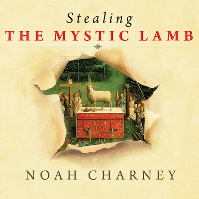 Stealing the Mystic Lamb – omslag til lydbogen af Noah Charney
